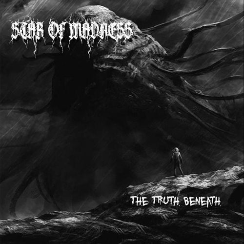 Star Of Madness „The Truth Beneath“