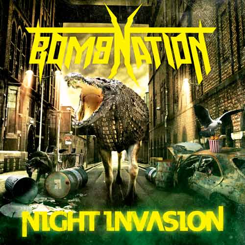 Bombnation “Night Invasion”