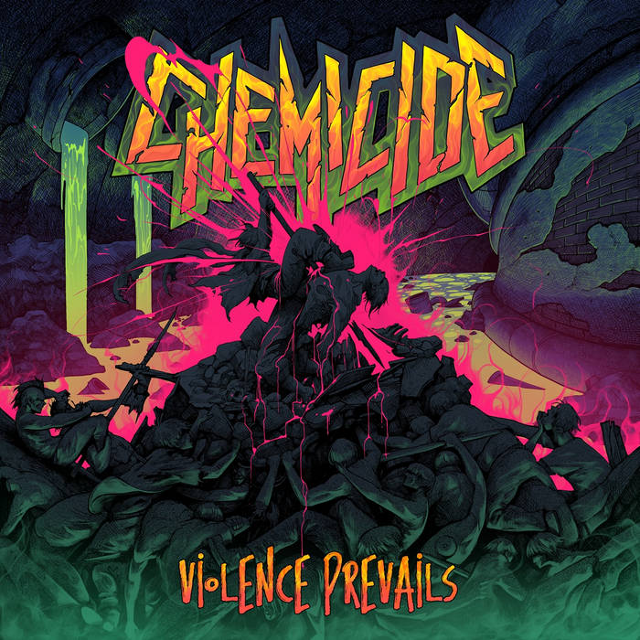 Chemicide „Violence Prevails“ CD