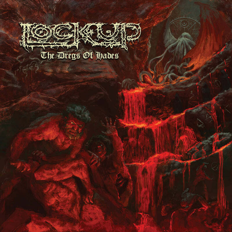 Lock Up „The Dregs Of Hades“ LP