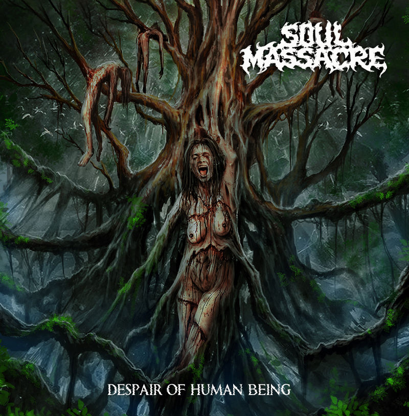 Soul Massacre “Despair Of Human Being” CD