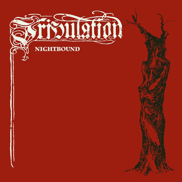 Tribulation „Nightbound“