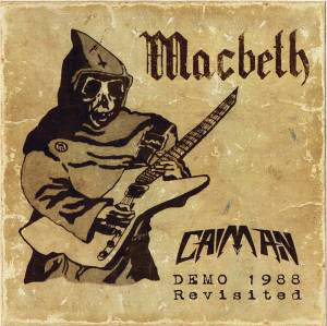 Macbeth „Caiman – Demo 1988 Revisited“