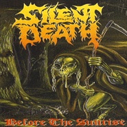 Silent Death “Before The Sunrise”